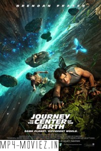 Journey To The Center Of The Earth (2008) Hollywood Hindi Dubbed poster