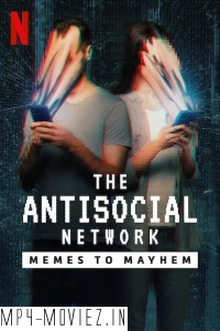 The Antisocial Network Memes To Mayhem (2024) Hollywood Hindi Dubbed poster