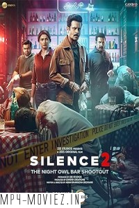 Silence 2 (2024) Hindi Movie